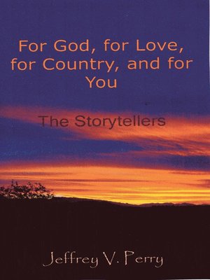 cover image of For God, for Love, for Country, and for You (The Storytellers)